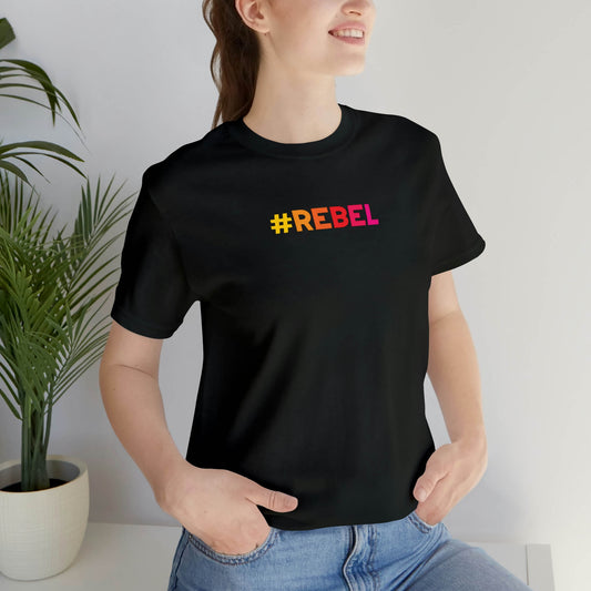 Attention all rebels! Do you go against all rules and just do whatever you really wanna do? This #REBEL t-shirt is a must have for your wardrobe! 