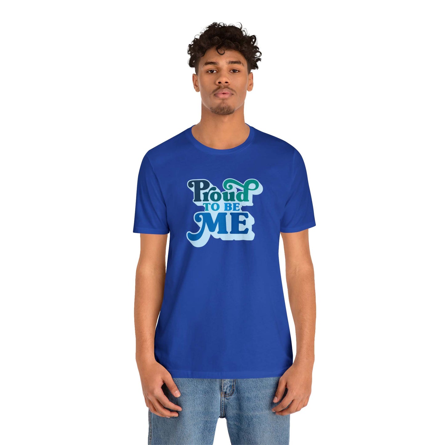 Show off that you are proud of the man you are today! This royal blue T-shirt has our famous PROUD TO BE ME meme printed at the front of the T-shirt.