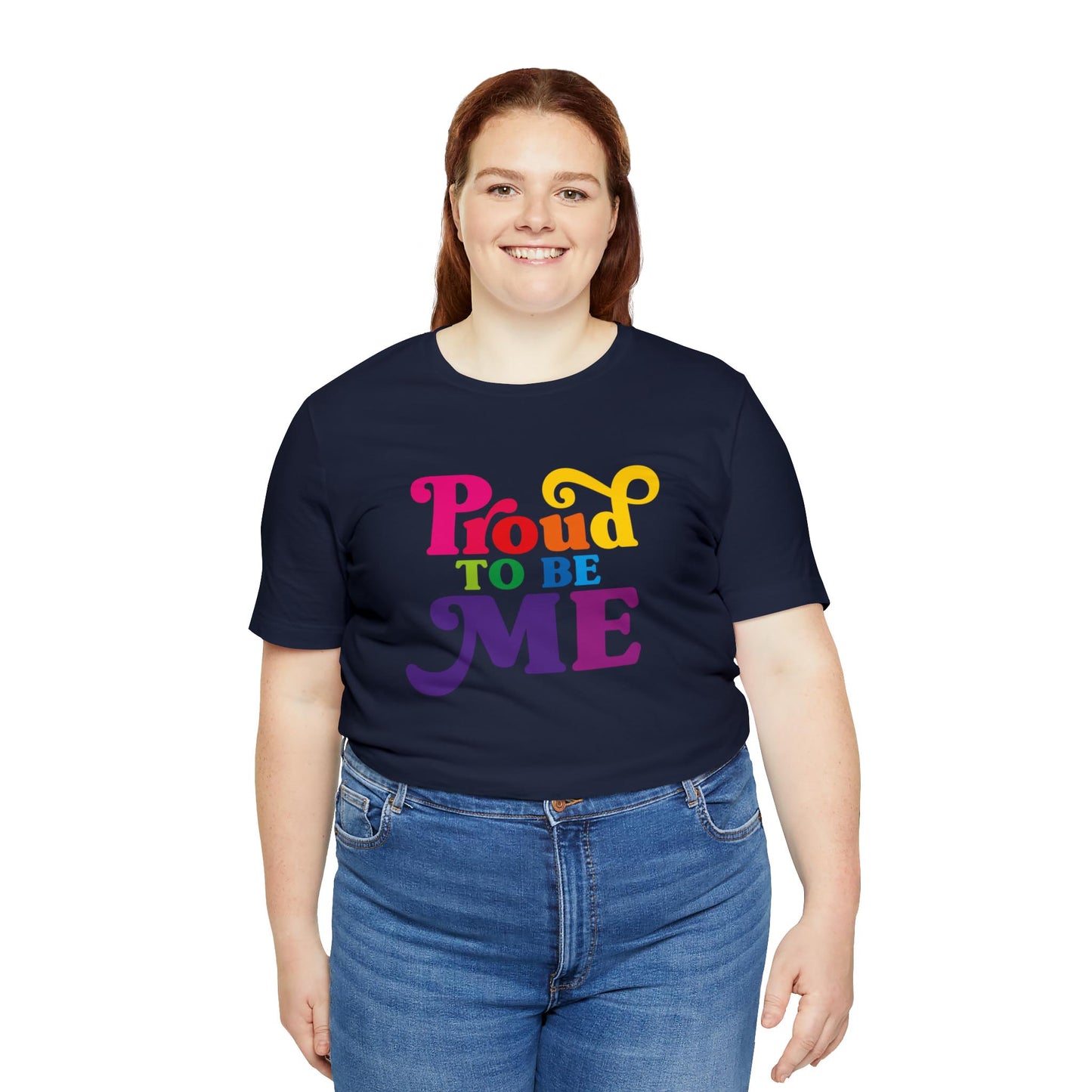 Proud to be me t-shirt for women. This navy shirt has our colorful meme written at the front of the t-shirt and is designed for those who are so proud of themselves!