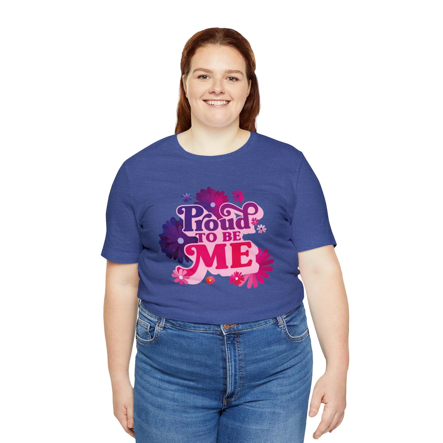 Meme t-shirt for women who are proud to be themselves! This t-shirt has our famous PROUD TO BE ME meme printed at the front of the t-shirt in pink and purple colors. Flowers surround the meme.