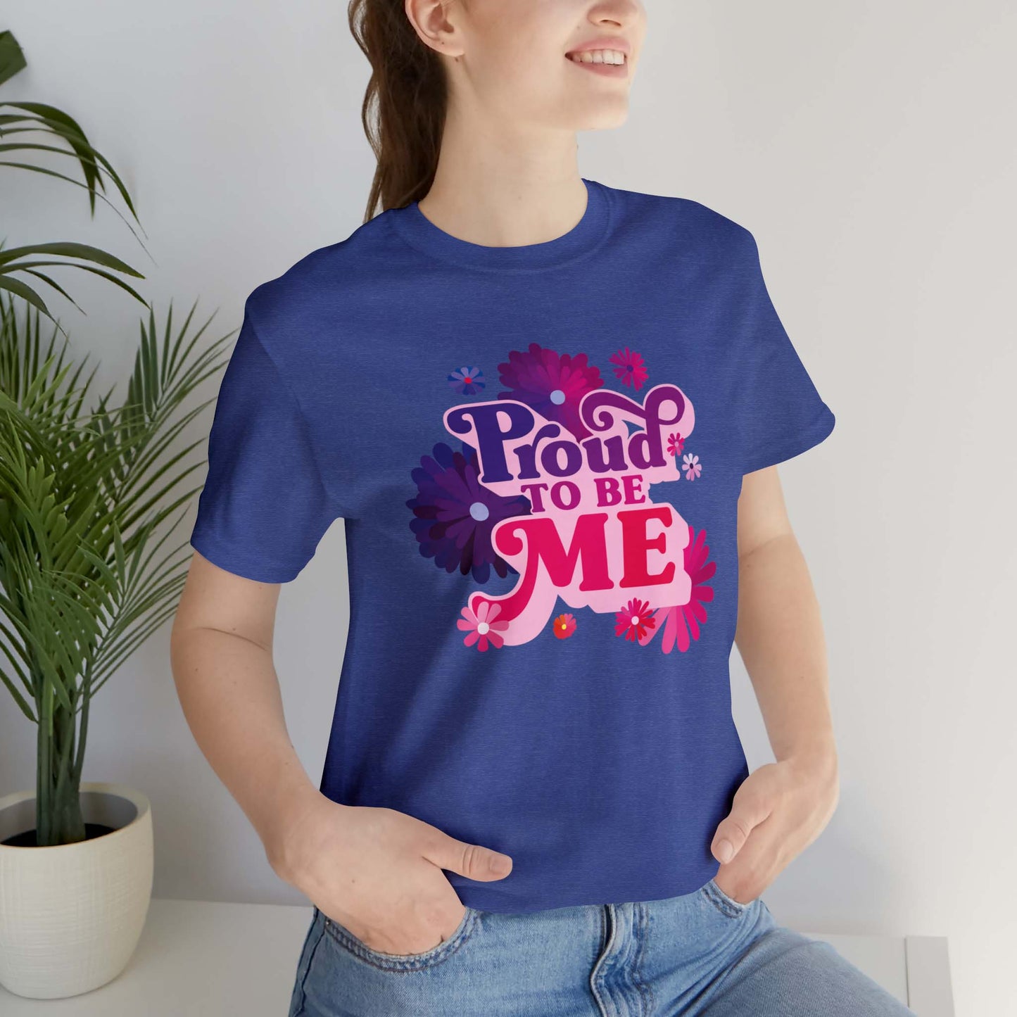 This women’s T-shirt is designed for those who are proud to be themselves! Are you proud of the woman you are today? This purple/blue t-shirt with PROUD TO BE ME quote is the perfect addition to your wardrobe.