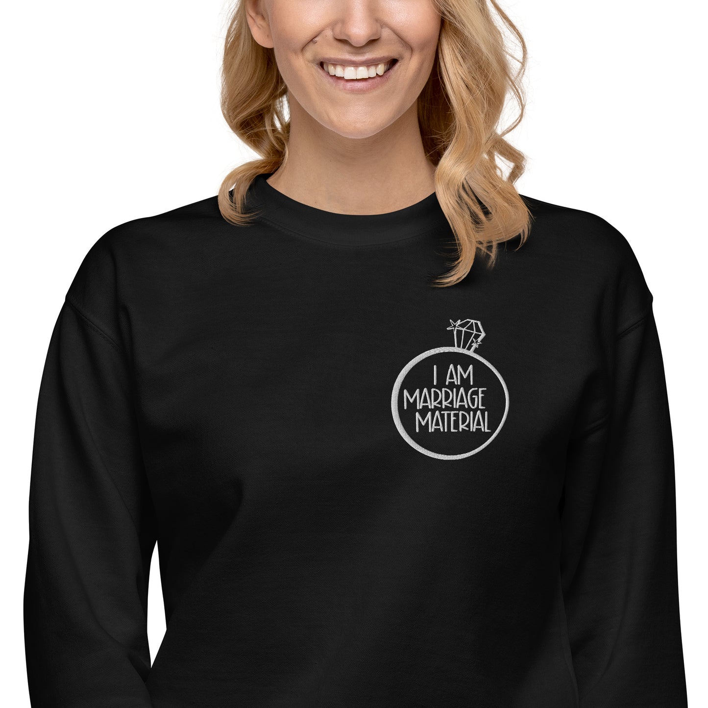 #WEIRDO | This black sweatshirt has a white embroidery with a funny short jokes. The joke: I AM MARRIAGE MATERIAL. Give your partner a hint that you are ready for marriage!