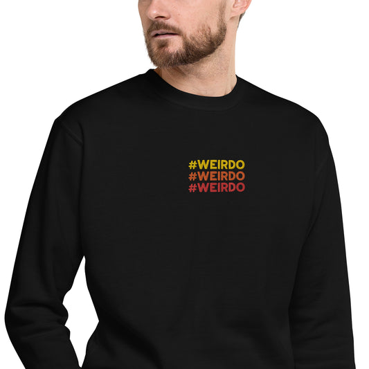 #WEIRDO | Men's sweatshirt with triple #WEIRDO meme embroidery at the front of the sweatshirt.