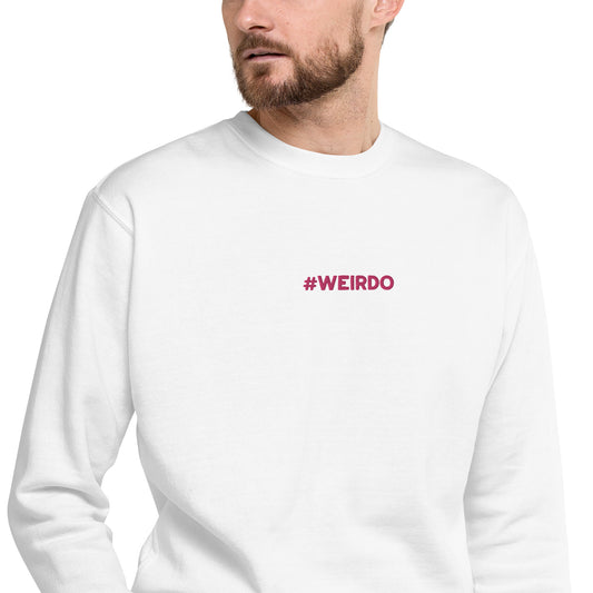 #WEIRDO | White sweatshirt with pink embroidery at the centre front of the shirt. This men’s sweatshirt is basic, but weirded up with the fun meme.