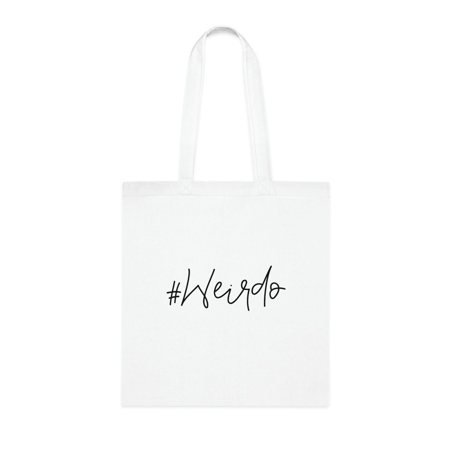 #weirdo | Basic cotton tote bag with #weirdo meme at the front.